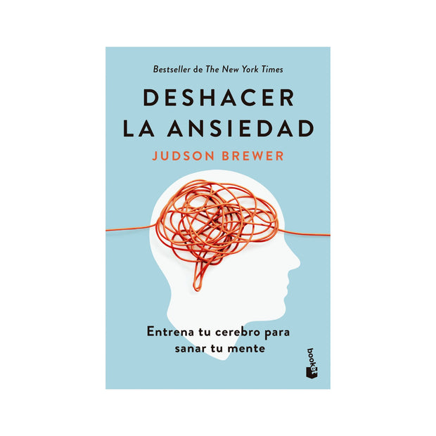 Deshacer la ansiedad