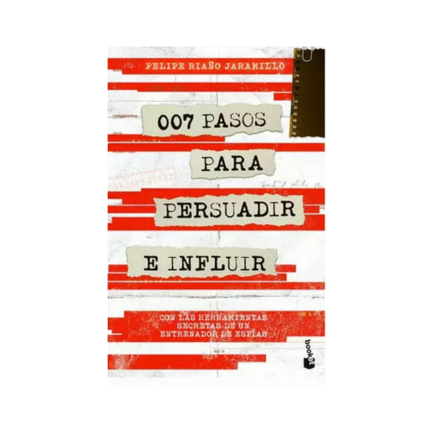 007 pasos para persuadir e influir