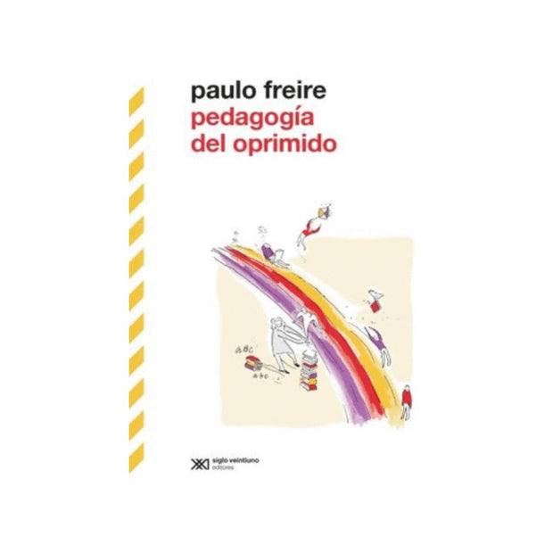 Pedagogia Del Oprimido