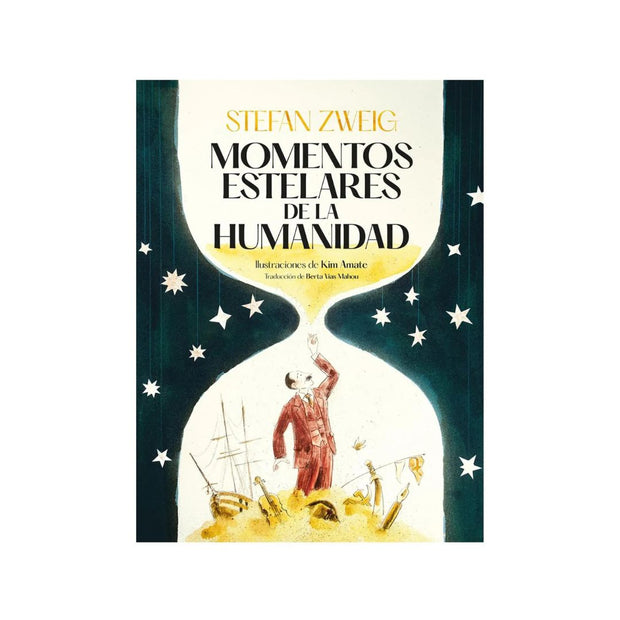 Momentos Estelares De La Humanidad