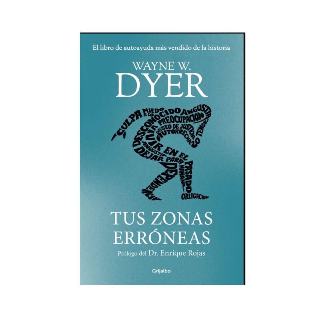 Libro Tus zonas erróneas, Dr. Wayne W. Dyer, Ensayo
