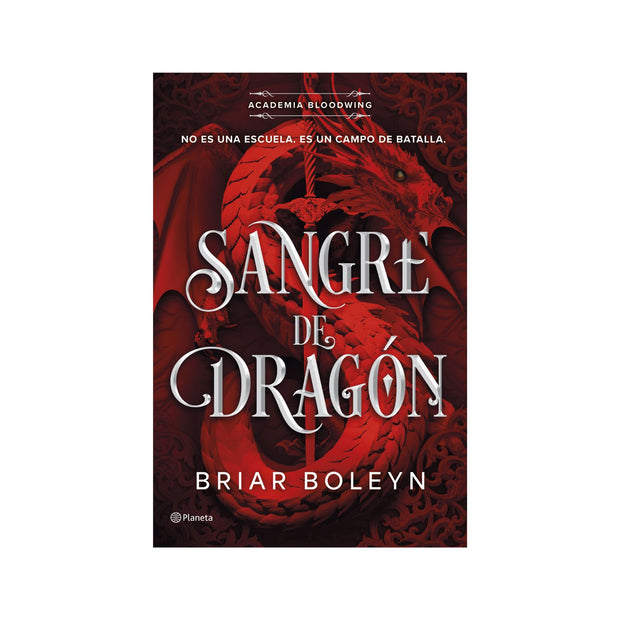 Sangre de dragón (Academia Bloodwing 1)
