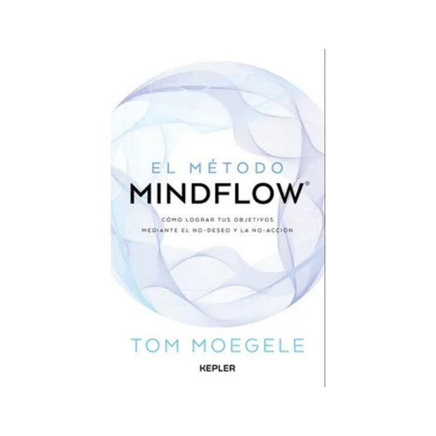 El Metodo Mindflow