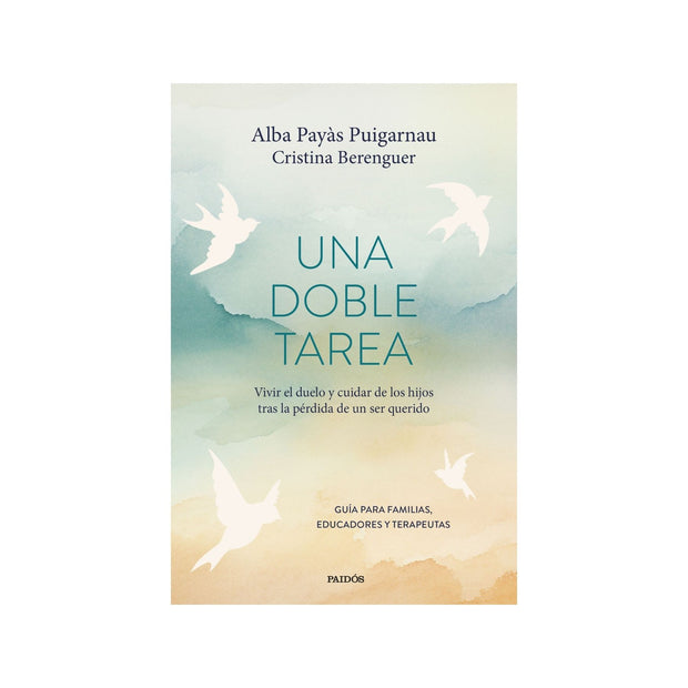 Una doble tarea
