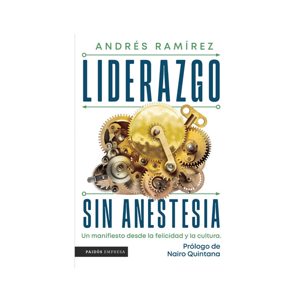 Liderazgo sin anestesia