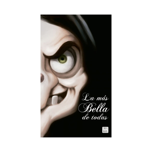 Villanos. La más bella de todas