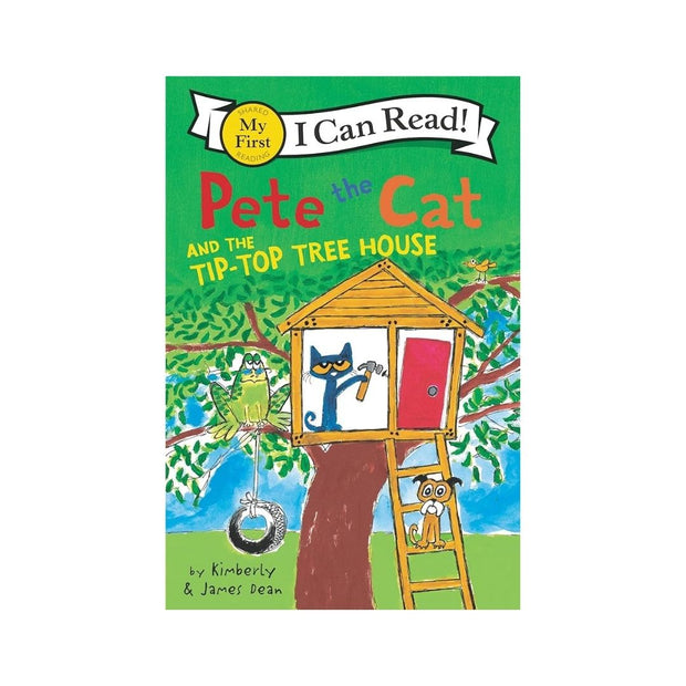 Pete the Cat and the Tip-Top Tree House