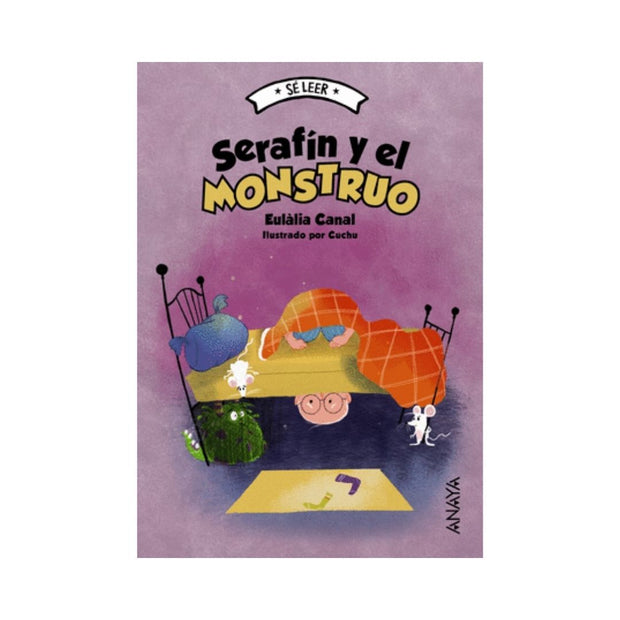 Serafín Y El Monstruo