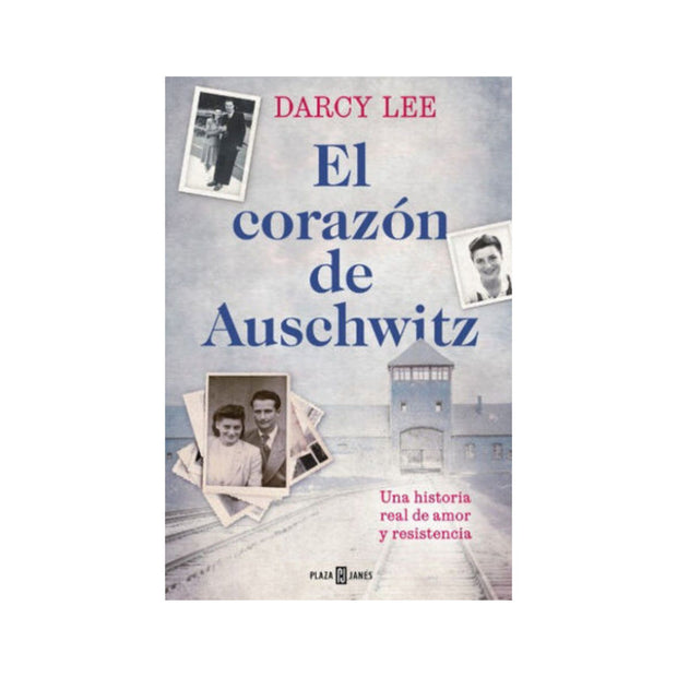 El corazón de Auschwitz