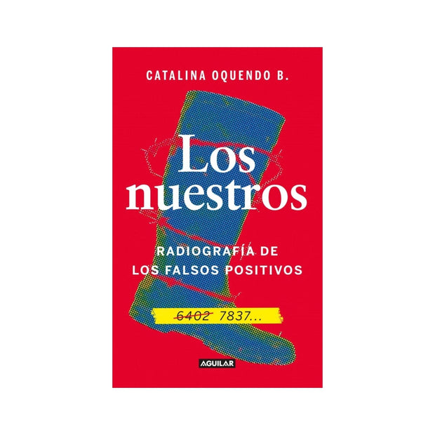 Nuestros, Los