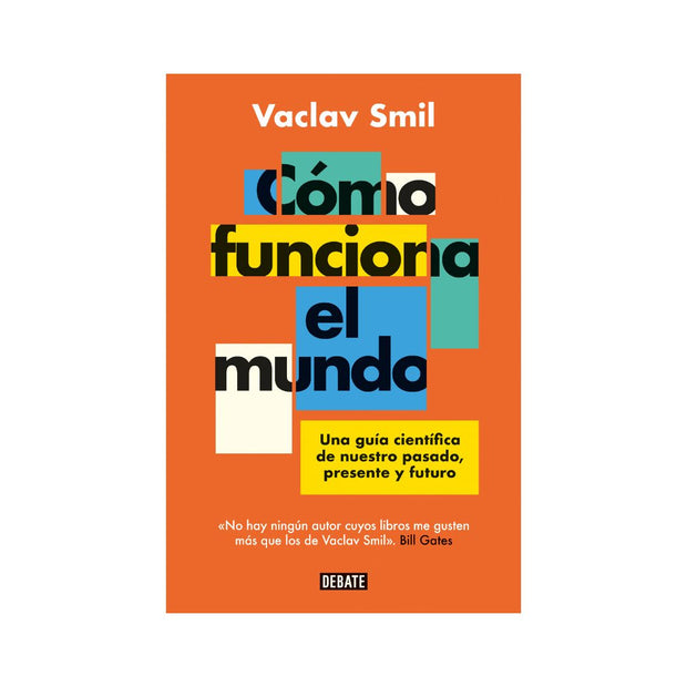 Cómo funciona el mundo