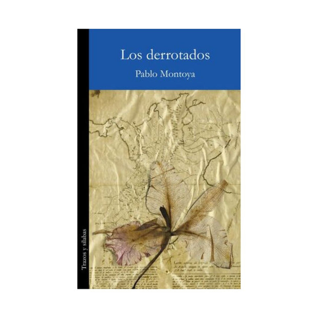 Los Derrotados. Edición conmemorativa