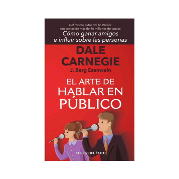 El Arte de Hablar bien en Público