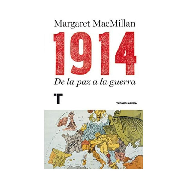 1914. De La Paz A La Guerra