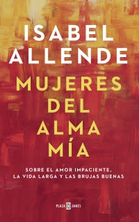 Mujeres Del Alma Mia