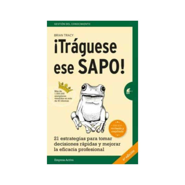 Traguese Ese Sapo! Ed. Revisada