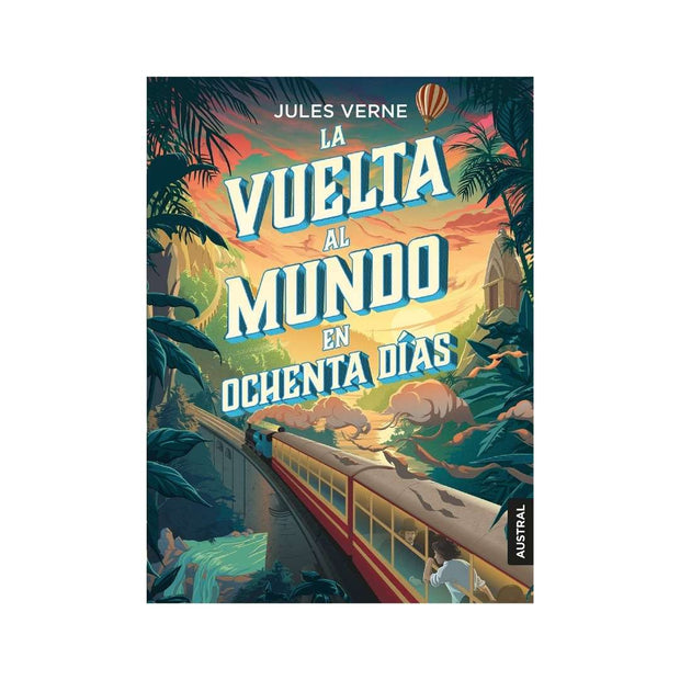 La Vuelta Al Mundo En 80 Días