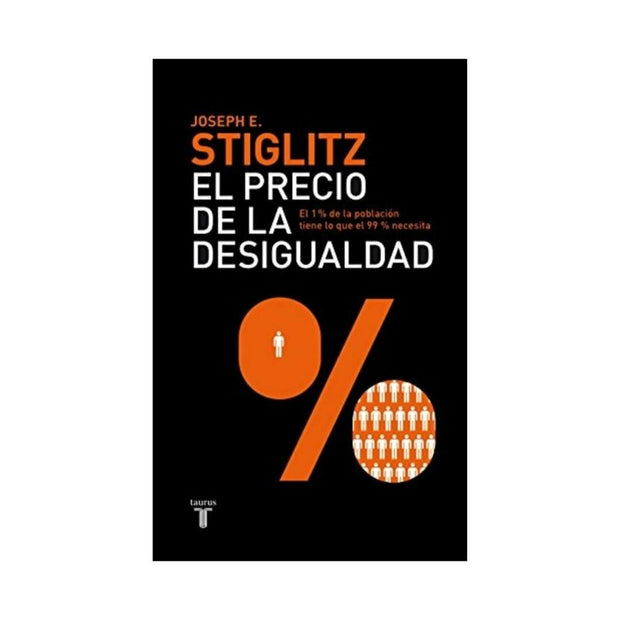 Precio De La Desigualdad, El