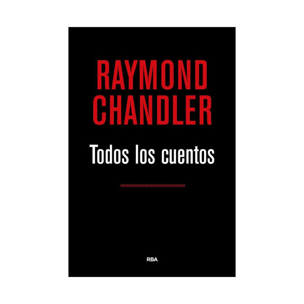 Todos Los Cuentos Chandler