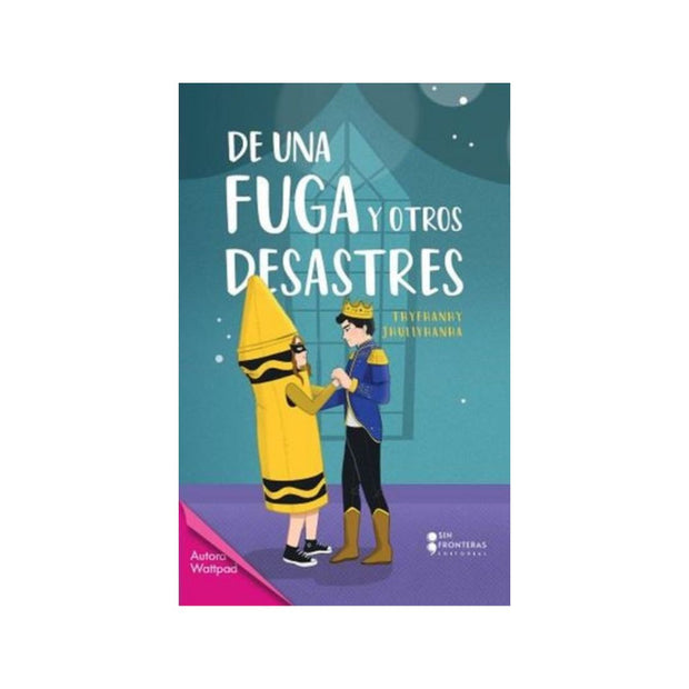De Una Fuga Y Otros Desastres