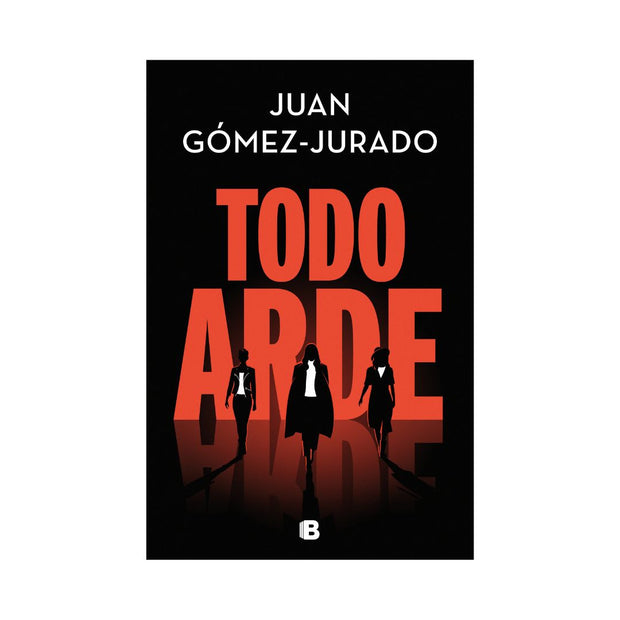 Todo Arde.