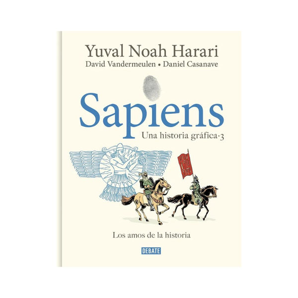 Sapiens. Una Historia Grafica (Vol 3)