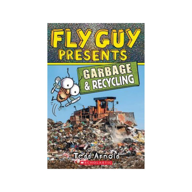 Fly Guy Presents: Garbage And Recycling
