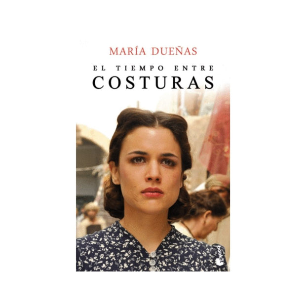El Tiempo Entre Costuras