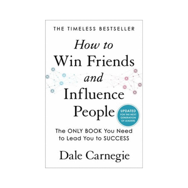 How To Win Friends And Influence People