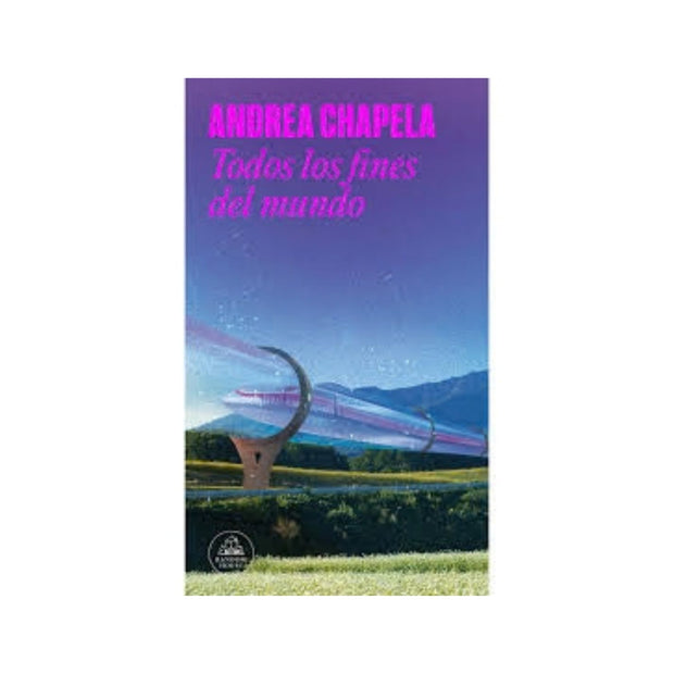 Todos Los Fines Del Mundo