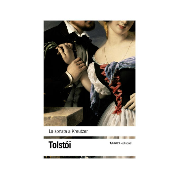 La Sonata De Kreutzer (Tolstoi Lev -