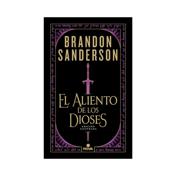 El aliento de los dioses (edición ilustrada)