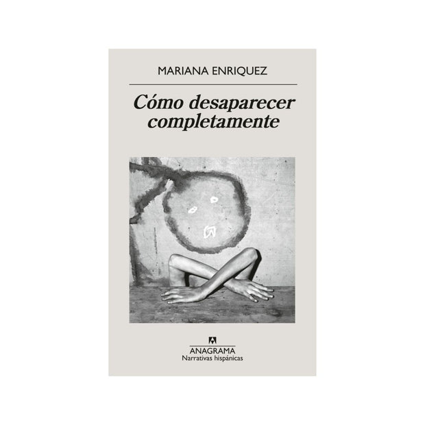 Como Desaparecer Completamente