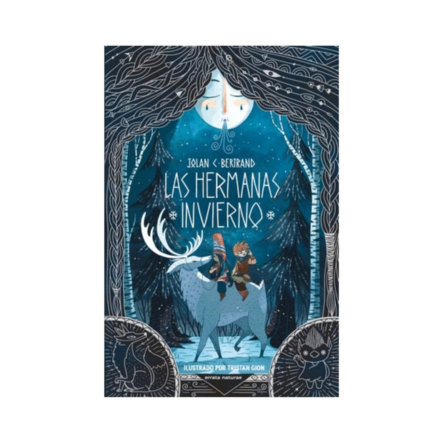 Hermanas Invierno, Las