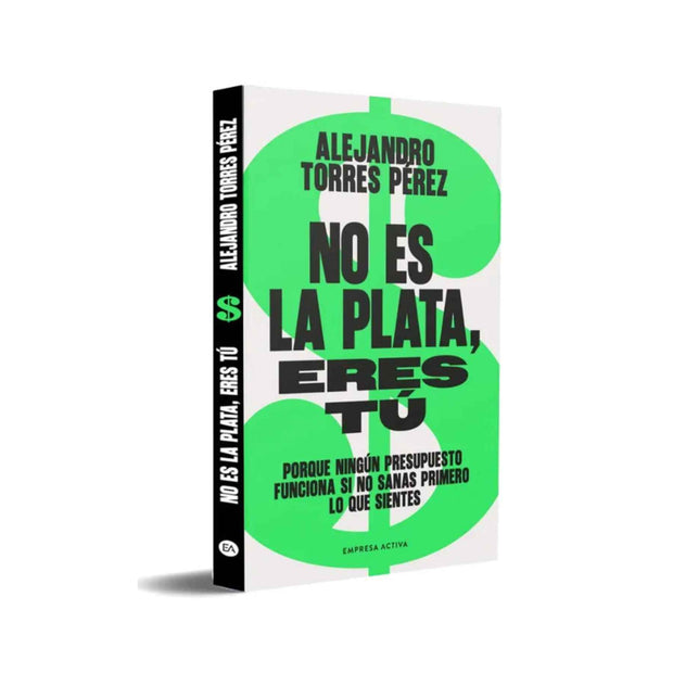 No Es la Plata Eres Tú