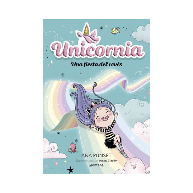 Unicornia 2. Una Fiesta Del Revés