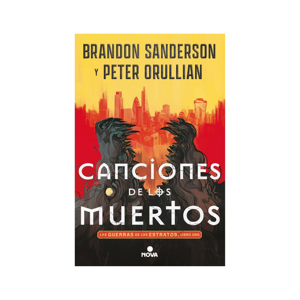 Canciones de los muertos (Las Guerras de los Estratos 1)