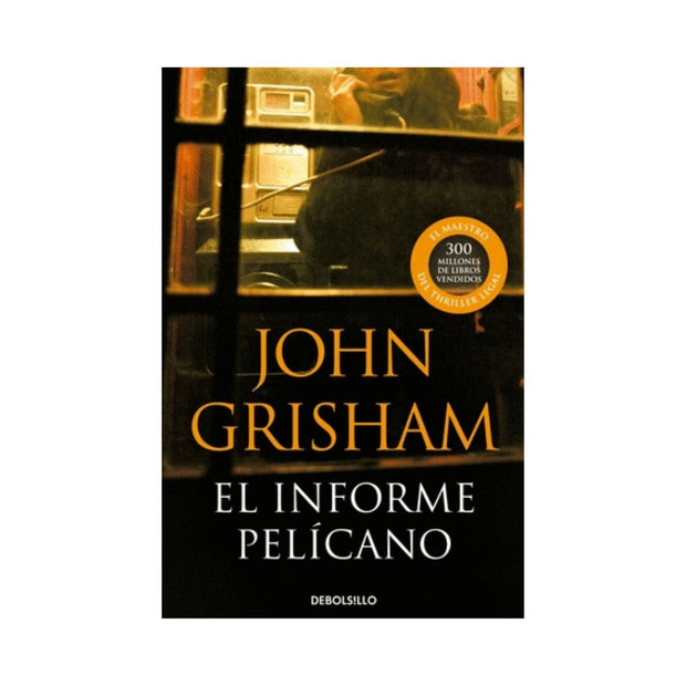 Informe Pelicano, El