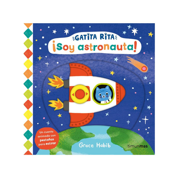 Gatita Rita. ¡Soy astronauta!