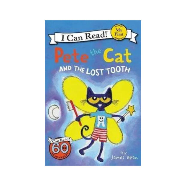 Pete the Cat and the Lost Tooth