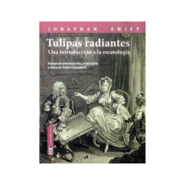 Tulipas Radiantes Una Introduccion A La Escatologia