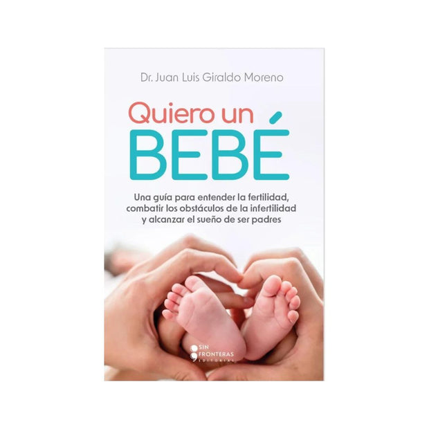Quiero Un Bebe