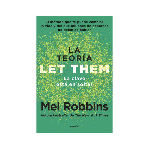 La teoría Let Them. La clave está en soltar