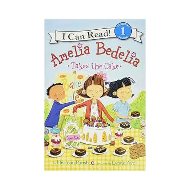 Amelia Bedelia Takes the Cake