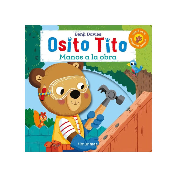 Osito Tito Manos a la Obra