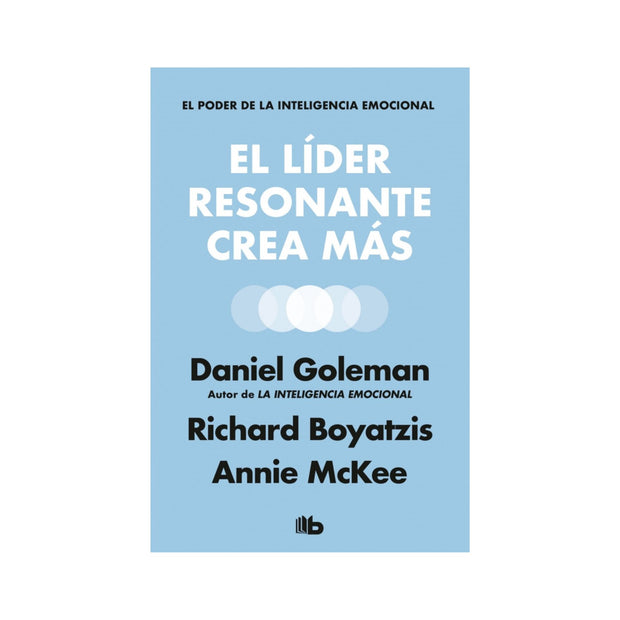 El Líder Resonante Crea Más
