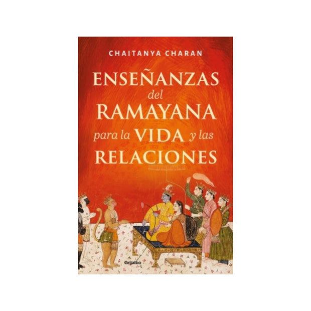 Enseñanzas del Ramayana para la vida y las relaciones