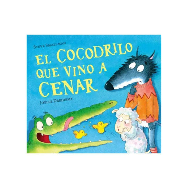 Cocodrilo Que Vino A Cenar, El