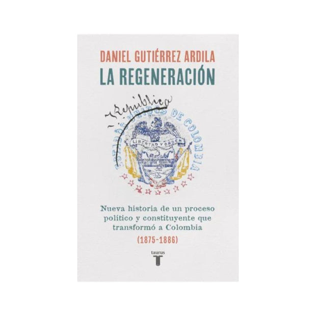 Regeneración, La