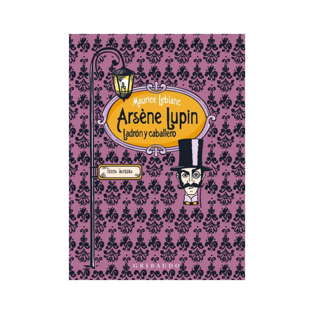 Arsène Lupin, ladrón y caballero
